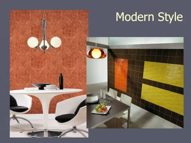 Modern Style