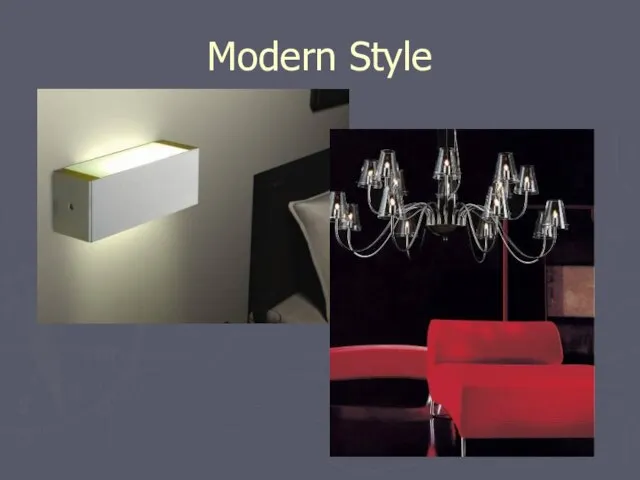 Modern Style