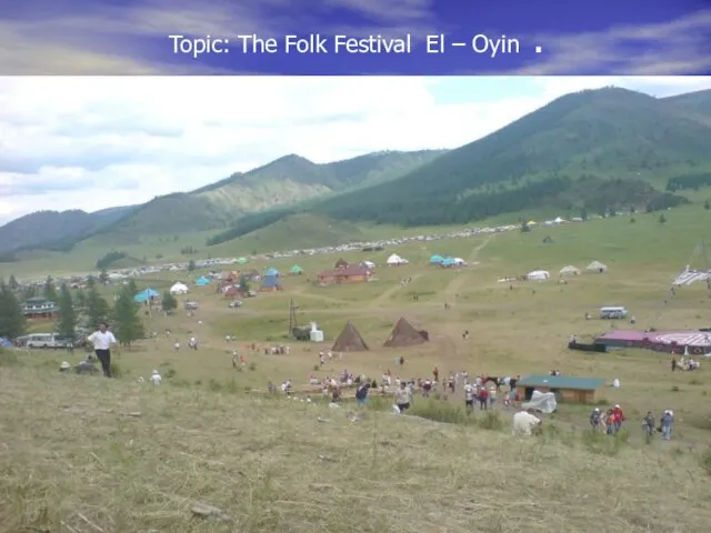 Topic: The Folk Festival El – Oyin .