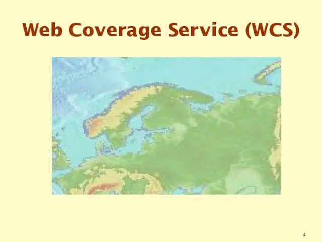 Web Coverage Service (WCS)