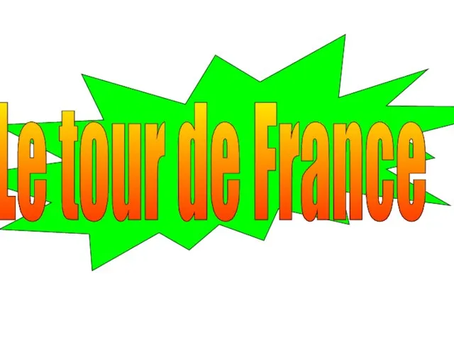 Le tour de France