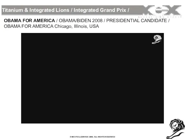 Titanium & Integrated Lions / Integrated Grand Prix / OBAMA FOR AMERICA