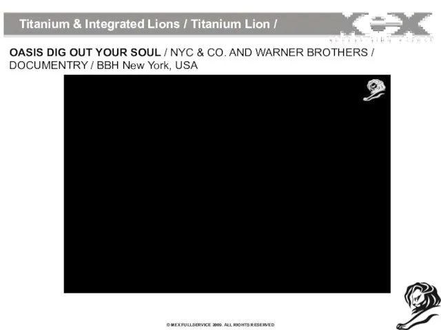 Titanium & Integrated Lions / Titanium Lion / OASIS DIG OUT YOUR