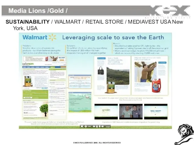 Media Lions /Gold / SUSTAINABILITY / WALMART / RETAIL STORE / MEDIAVEST USA New York, USA