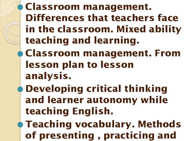 Classroom management. Differences that teachers face in the classroom. Mixed ability teaching