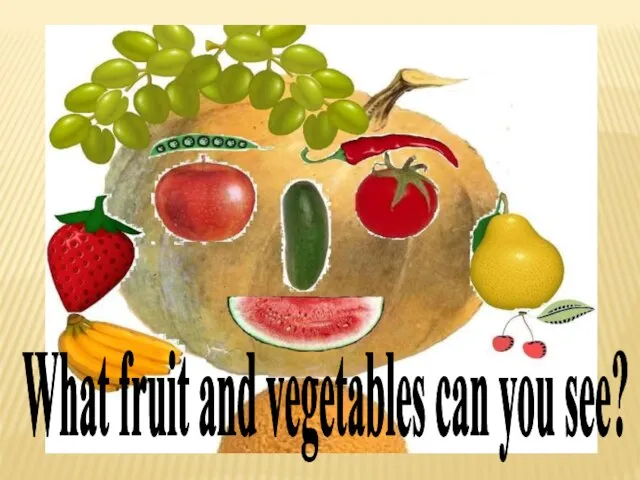 What fruit and vegetables can you see?