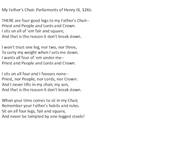 My Father's Chair. Parliaments of Henry III, 1265. THERE are four good
