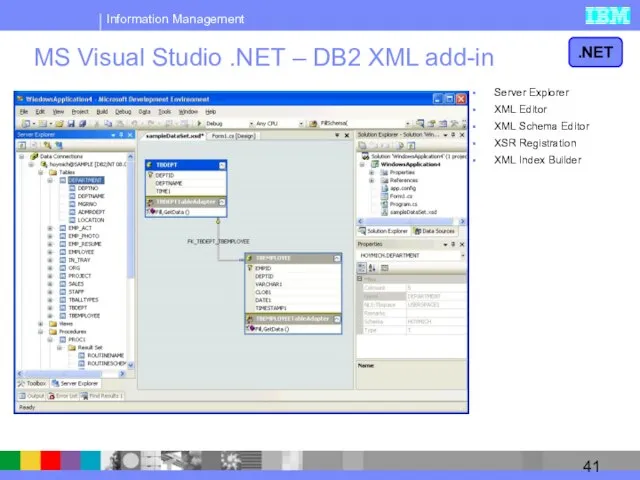 MS Visual Studio .NET – DB2 XML add-in .NET Server Explorer XML