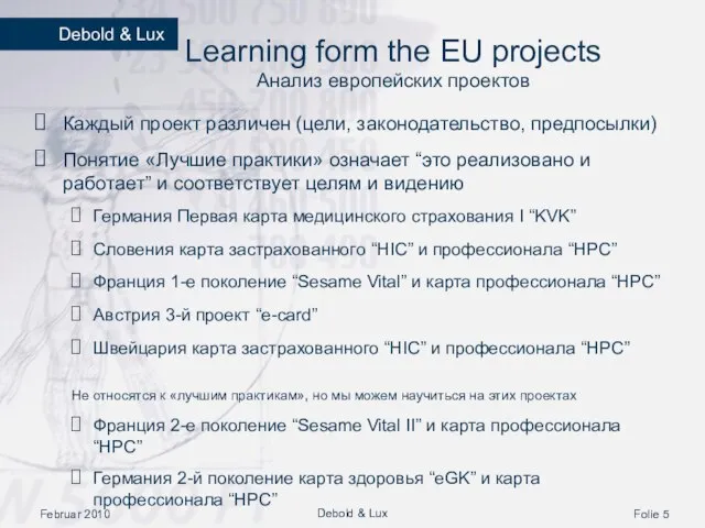 Februar 2010 Folie Debold & Lux Learning form the EU projects Анализ