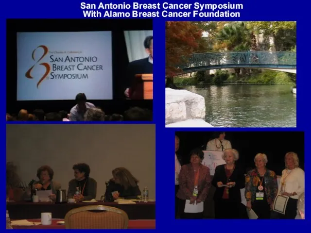 San Antonio Breast Cancer Symposium With Alamo Breast Cancer Foundation