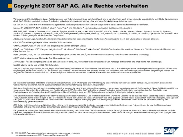 Copyright 2007 SAP AG. Alle Rechte vorbehalten Weitergabe und Vervielfältigung dieser Publikation