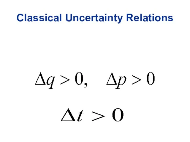 Classical Uncertainty Relations