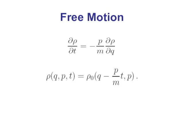 Free Motion