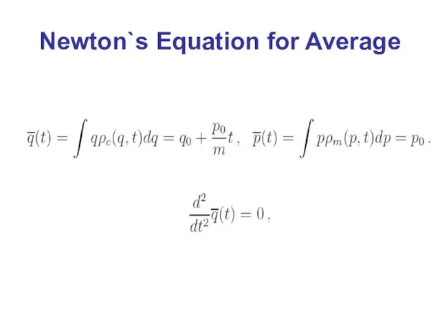 Newton`s Equation for Average