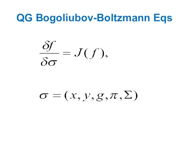 QG Bogoliubov-Boltzmann Eqs