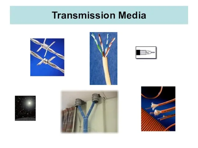 Transmission Media