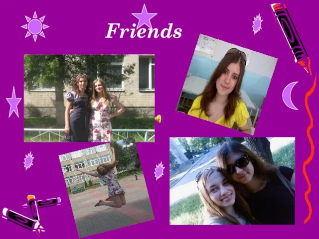 Friends