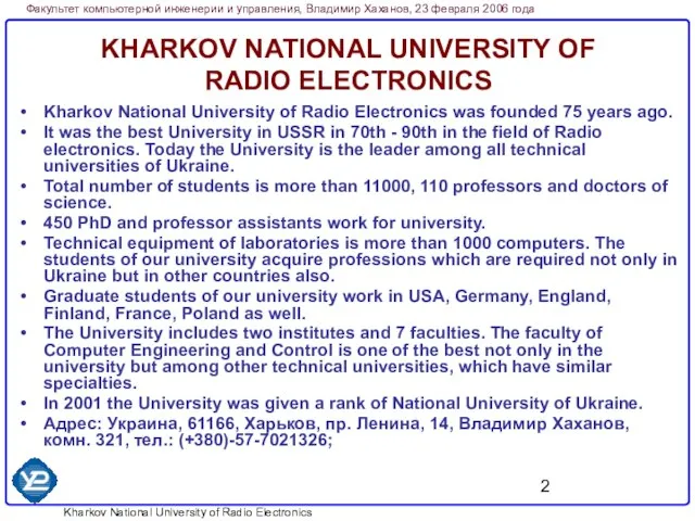 KHARKOV NATIONAL UNIVERSITY OF RADIO ELECTRONICS Kharkov National University of Radio Electronics