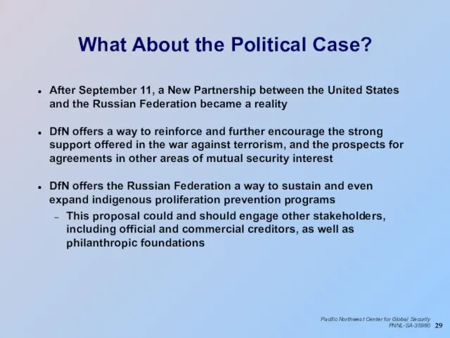 What About the Political Case? After September 11, a New Partnership between