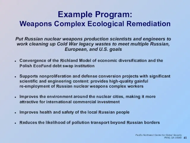 Example Program: Weapons Complex Ecological Remediation Convergence of the Richland Model of