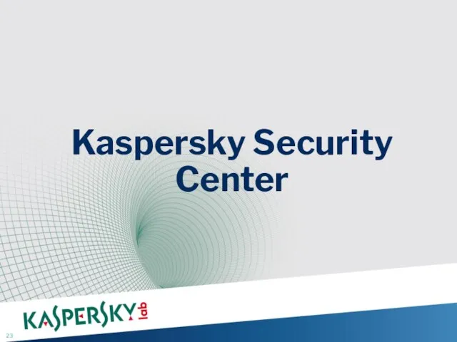 Kaspersky Security Center