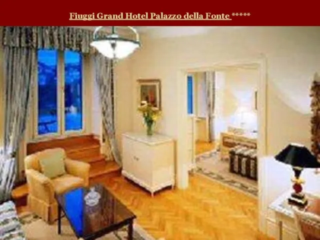 Fiuggi Grand Hotel Palazzo della Fonte *****