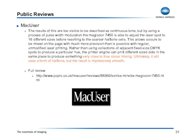 Public Reviews MacUser The results of this are too visible to be