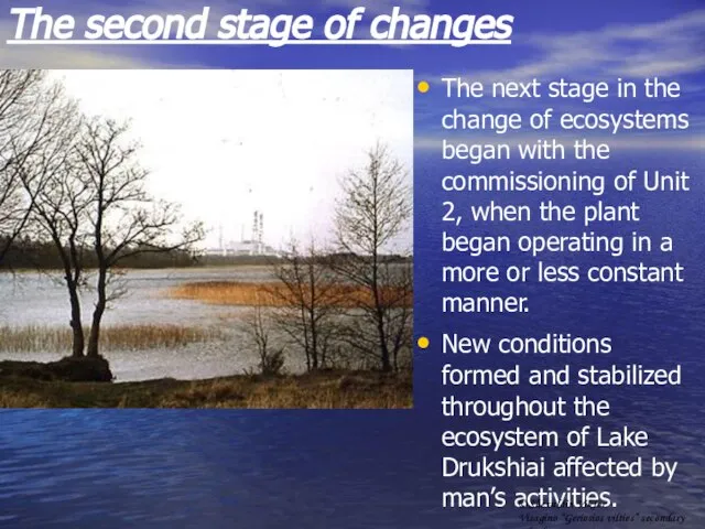 The second stage of changes The next stage in the change of