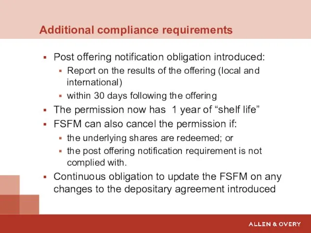 Additional compliance requirements Post offering notification obligation introduced: Report on the results