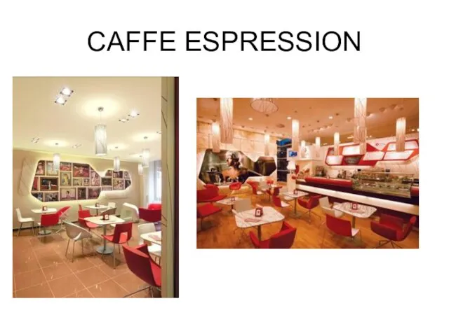 CAFFE ESPRESSION