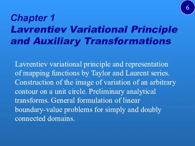 Chapter 1 Lavrentiev Variational Principle and Auxiliary Transformations Lavrentiev variational principle and