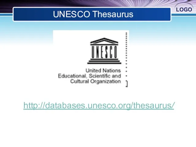 UNESCO Thesaurus http://databases.unesco.org/thesaurus/