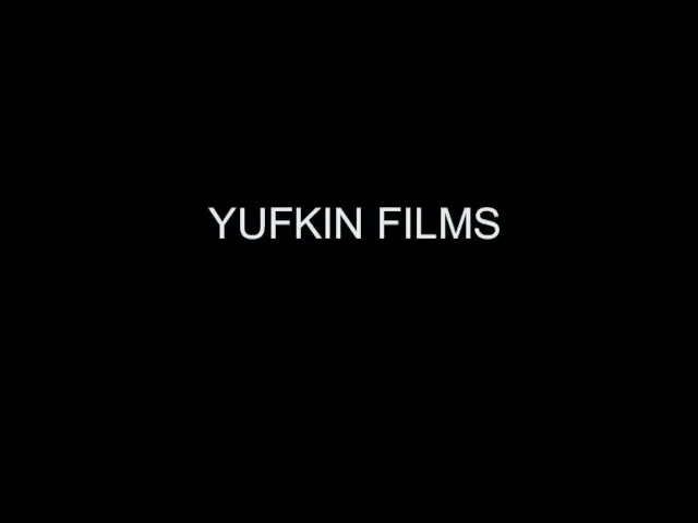 YUFKIN FILMS