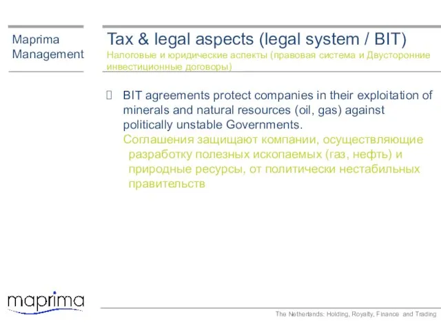 Tax & legal aspects (legal system / BIT) Налоговые и юридические аспекты