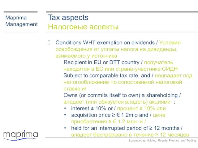 Tax aspects Налоговые аспекты Maprima Management Conditions WHT exemption on dividends /