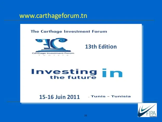 www.carthageforum.tn 13th Edition 15-16 Juin 2011