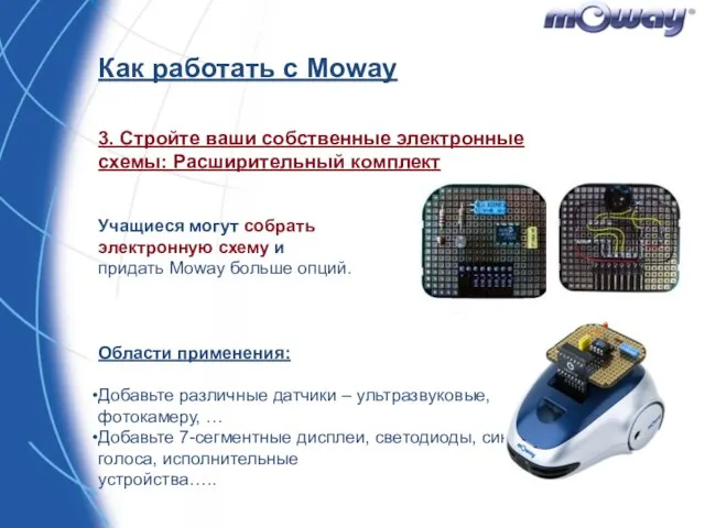 Как работать с Moway 3. Стройте ваши собственные электронные схемы: Расширительный комплект