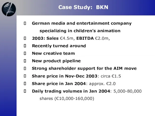 Case Study: BKN German media and entertainment company specializing in children’s animation