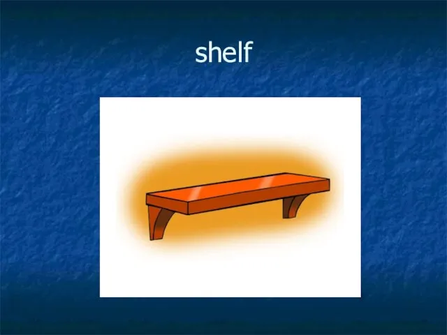 shelf