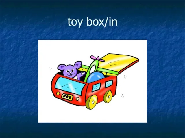 toy box/in