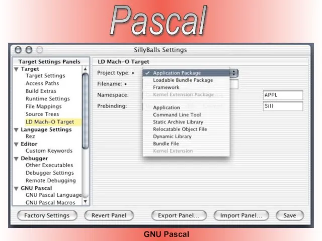Важным шагом в развитии языка является появление свободного языка Паскаль GNU Pascal,