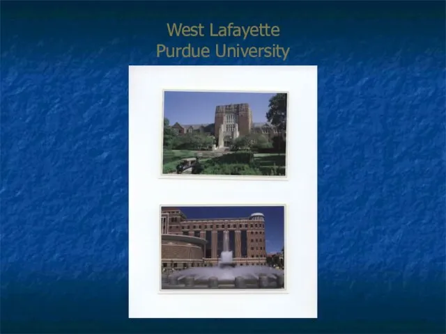 West Lafayette Purdue University