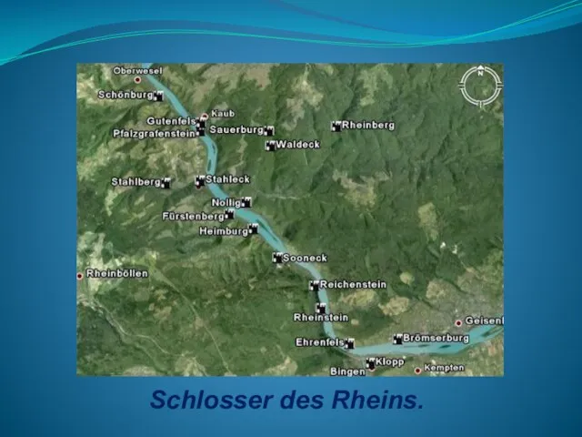Schlosser des Rheins.