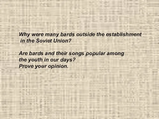 Why were many bards outside the establishment in the Soviet Union? Are