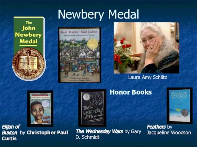 Newbery Medal Honor Books Laura Amy Schlitz Feathers by Jacqueline Woodson The