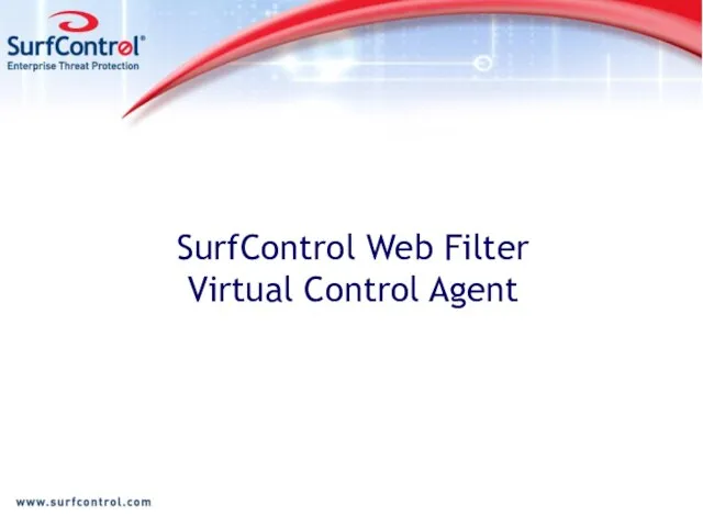 SurfControl Web Filter Virtual Control Agent