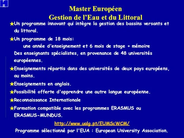 Master Européen Gestion de l’Eau et du Littoral Un programme innovant qui