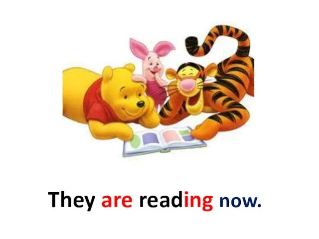 They are reading now.