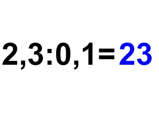 2,3:0,1= 23