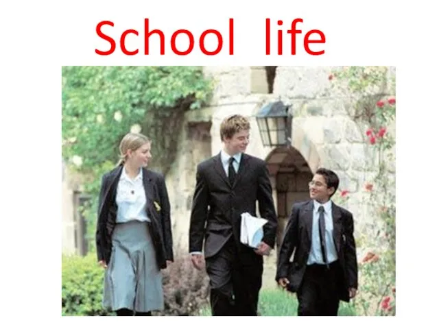 School life